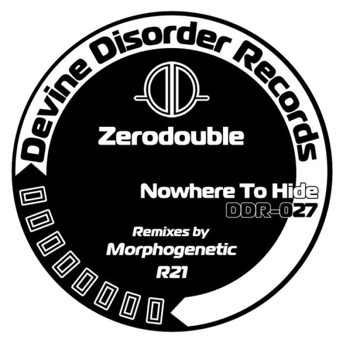 ZERODOUBLE - Nowhere To Hide