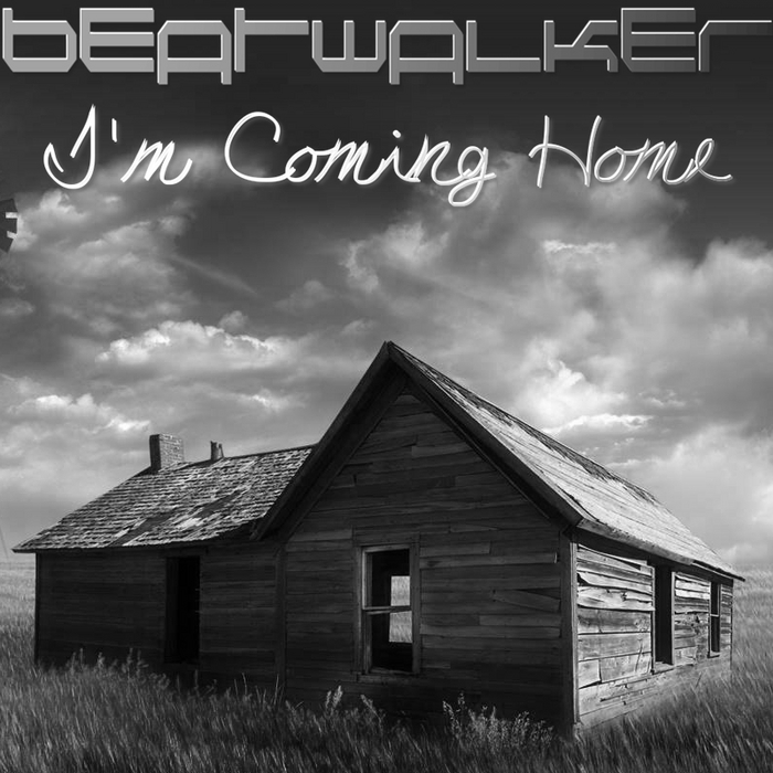 BEATWALKER - I'm Coming Home