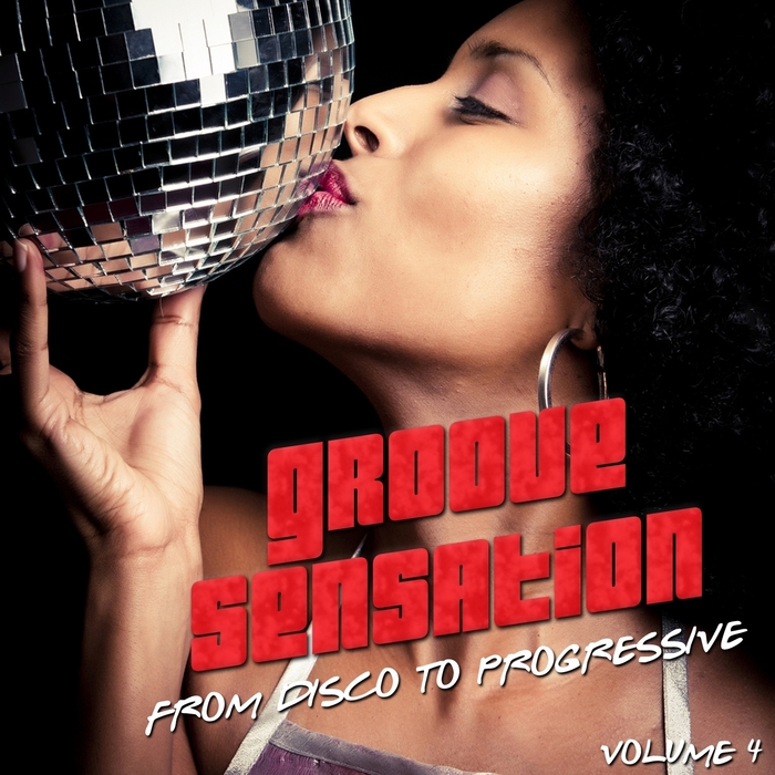 VARIOUS - Groove Sensation Vol 4 (From Disco To Progressive)
