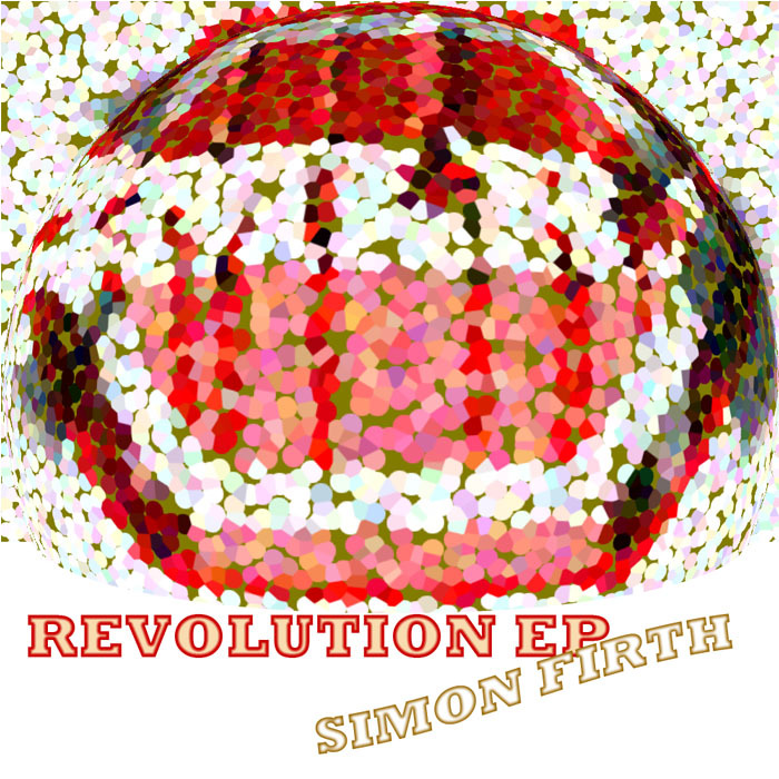FIRTH, Simon - Revolution EP