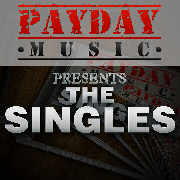 VARIOUS - PayDay Music Presents The Singles