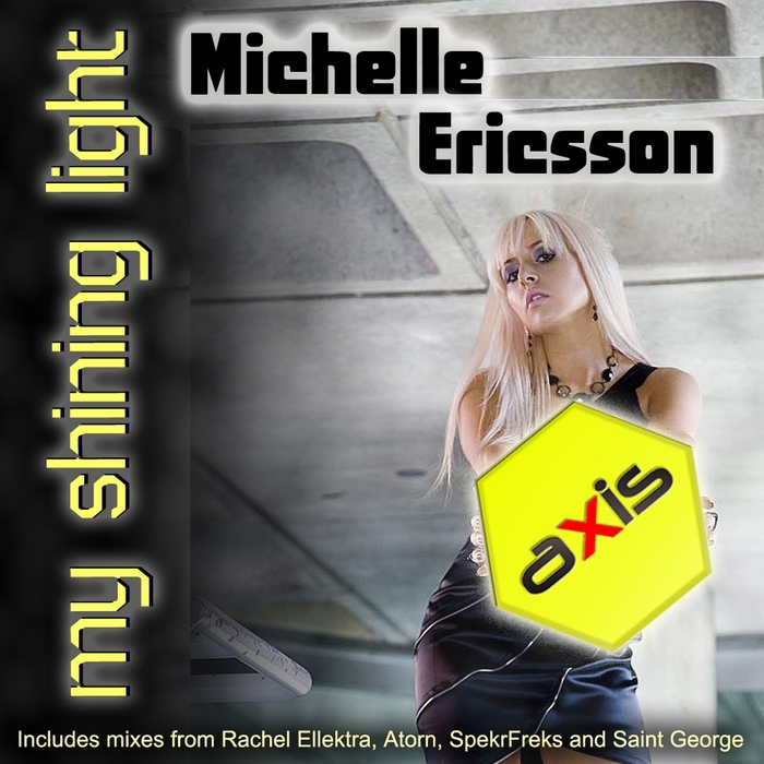 ERICSSON, Michelle - My Shining Light
