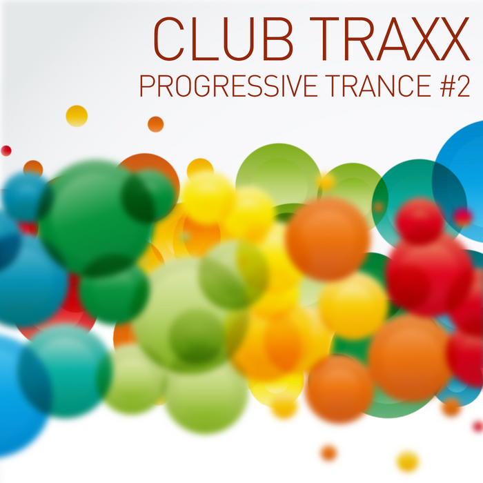 VARIOUS - Club Traxx: Progressive Trance #2