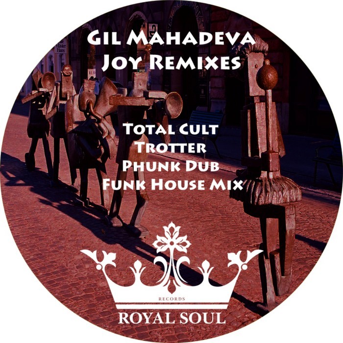 MAHADEVA, Gil - Joy (remixes)