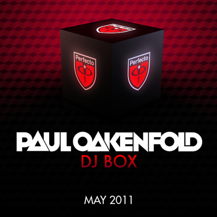 OAKENFOLD, Paul/VARIOUS - DJ Box May 2011