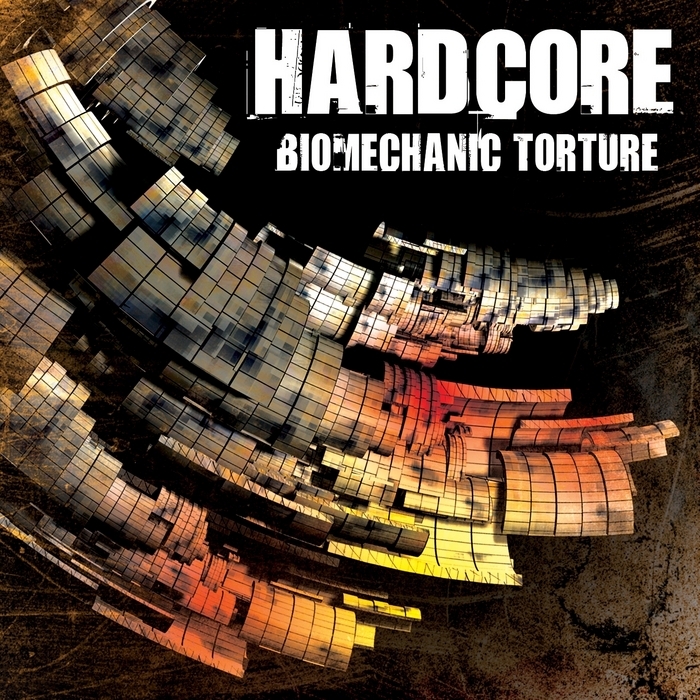 VARIOUS - Hardcore: Biomechanic Torture