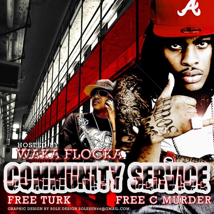 WAKA FLOCKA - Community Service Vol 4