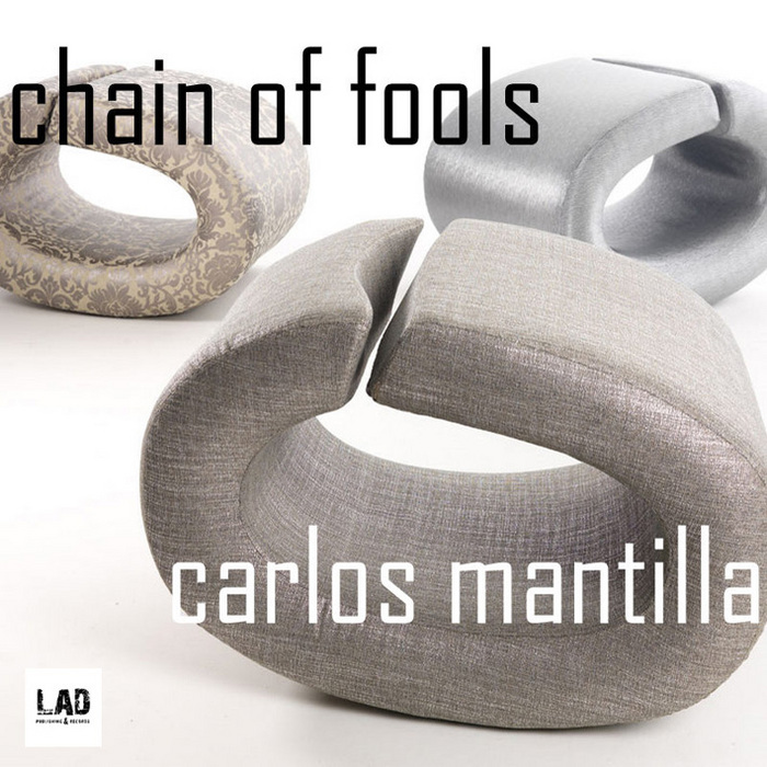 MANTILLA, Carlos - Chain Of Fools
