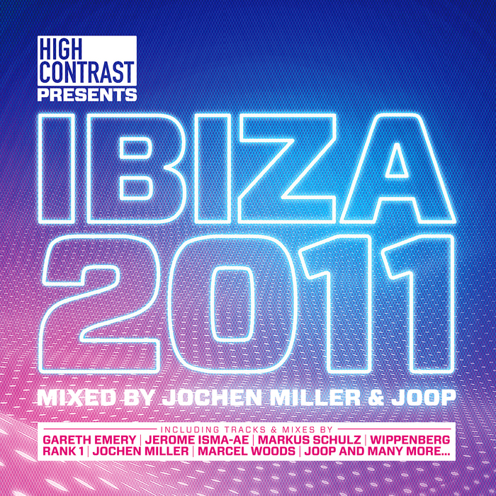 MILLER, Jochen/JOOP/VARIOUS - High Contrast Presents Ibiza 2011