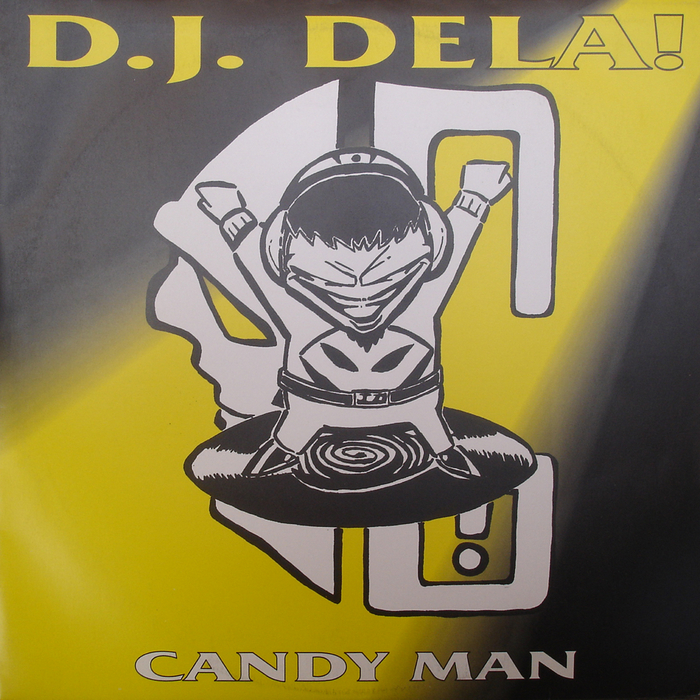 DJ DELA - Candy Man