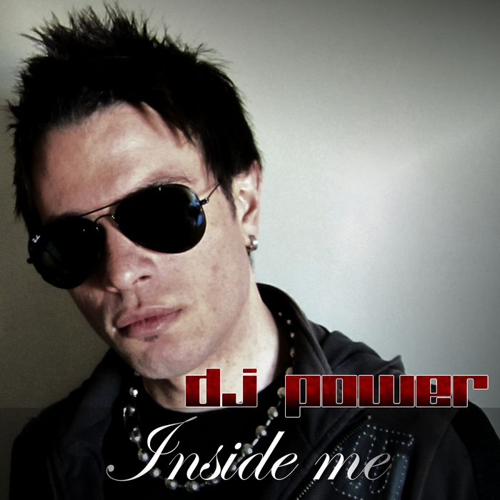 DJ POWER - Inside Me