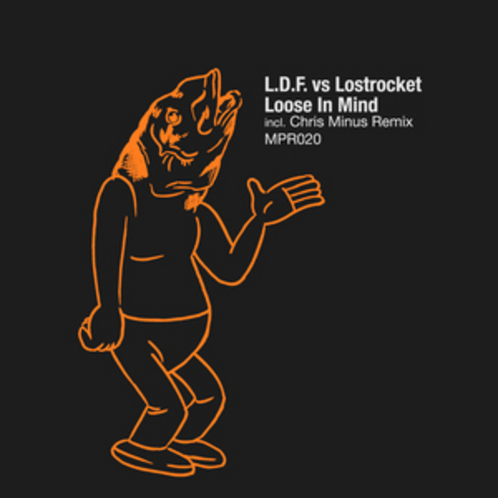 LDF vs LOSTROCKET - Loose In Mind