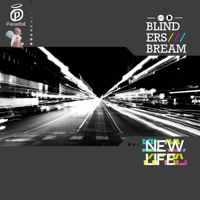 BLINDERS & BREAM - New Life