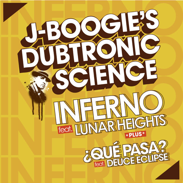 J BOOGIE'S DUBTRONIC SCIENCE - Inferno