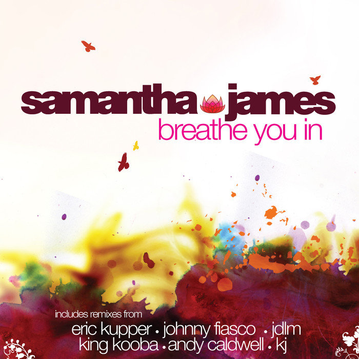 SAMANTHA JAMES - Breathe You In