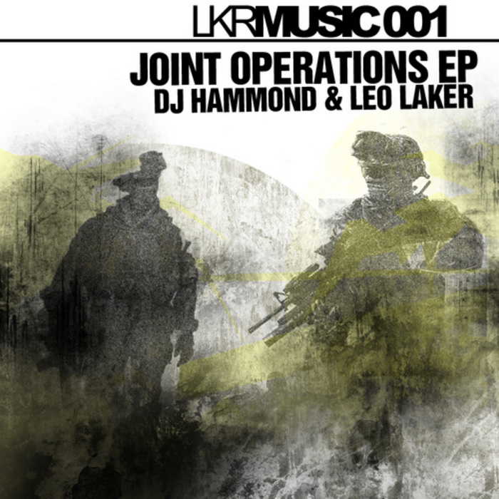 LAKER, Leo/DJ HAMMOND - Joint Operations EP