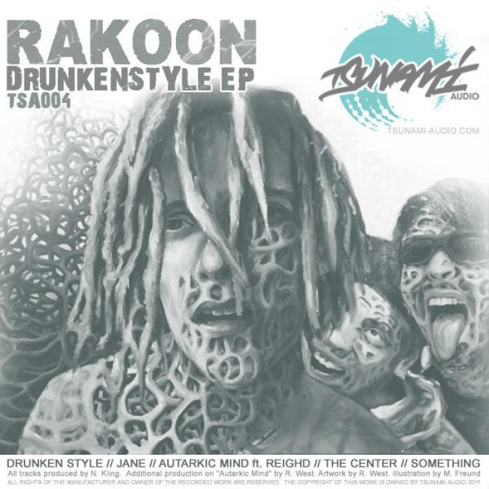RAKOON - Drunken Style EP