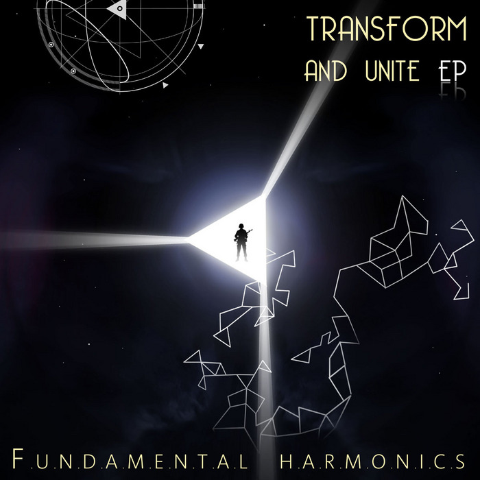 FUNDAMENTAL HARMONICS - Transform & Unite