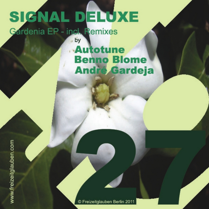 SIGNAL DELUXE - Gardenia EP