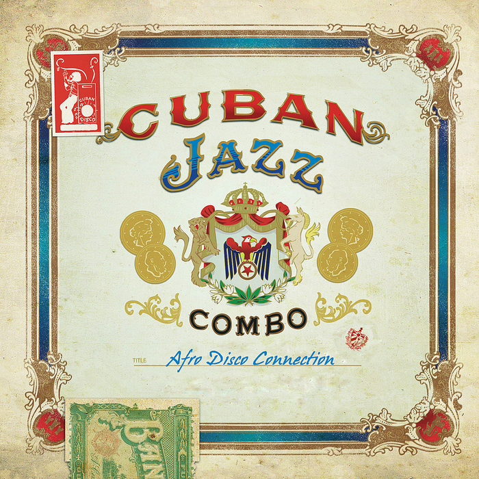 CUBAN JAZZ COMBO - Afro Disco Connection