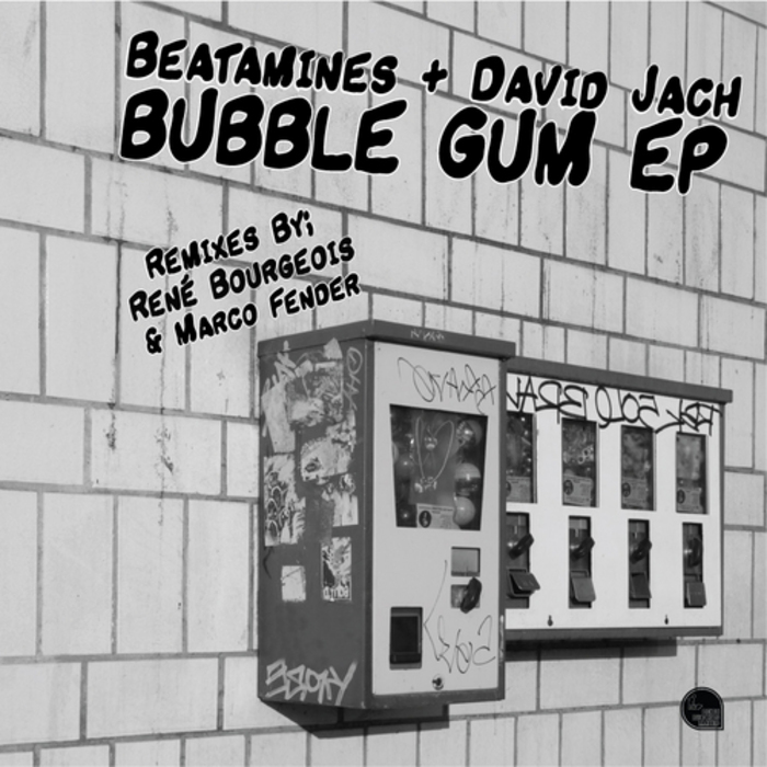 BEATAMINES/DAVID JACH - Bubble Gum EP