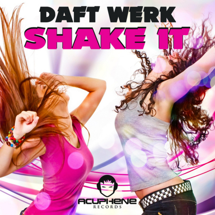 DAFT WERK - Shake It