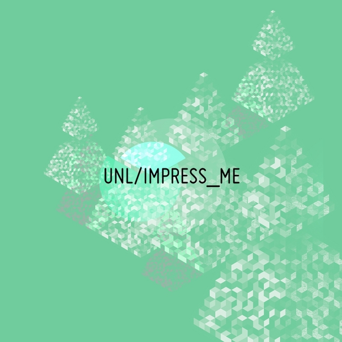 UNL - Impress Me