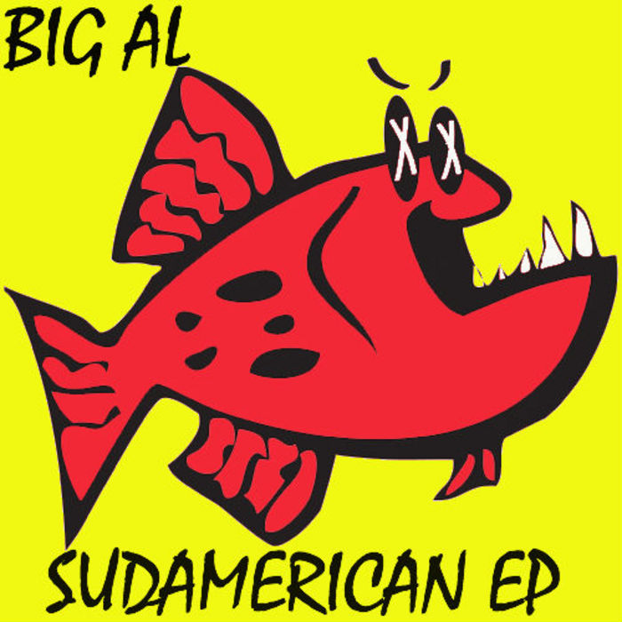 BIG AL - Sudamerican EP