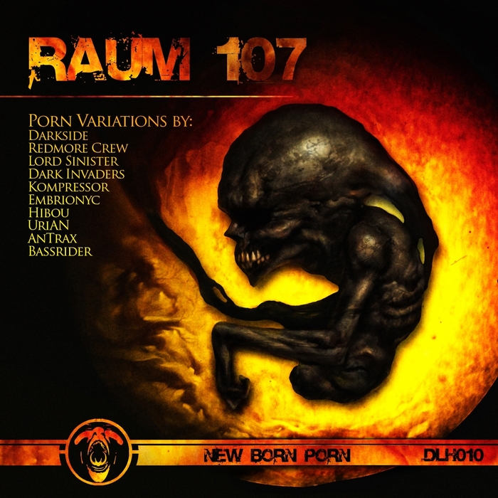 RAUM 107 - New Born Porn