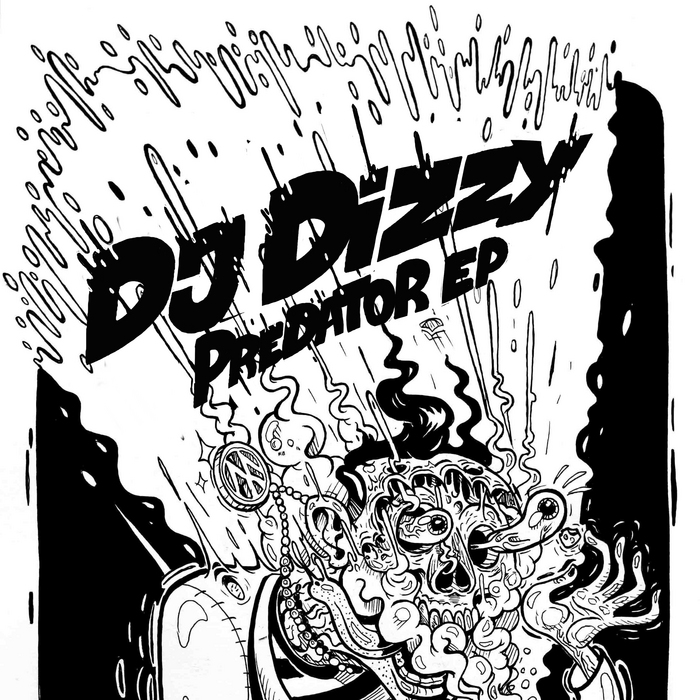 DJ DIZZY - Predator EP