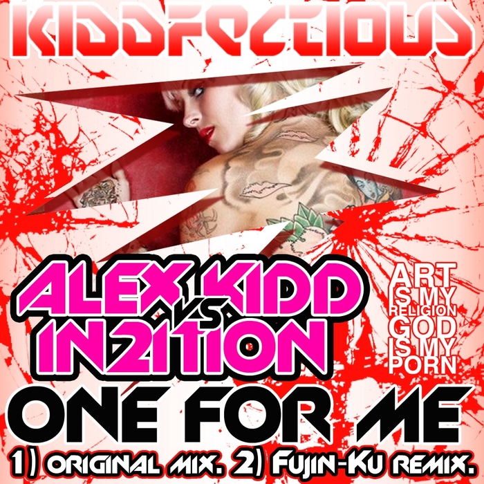 KIDD, Alex vs IN2ITION - One For Me