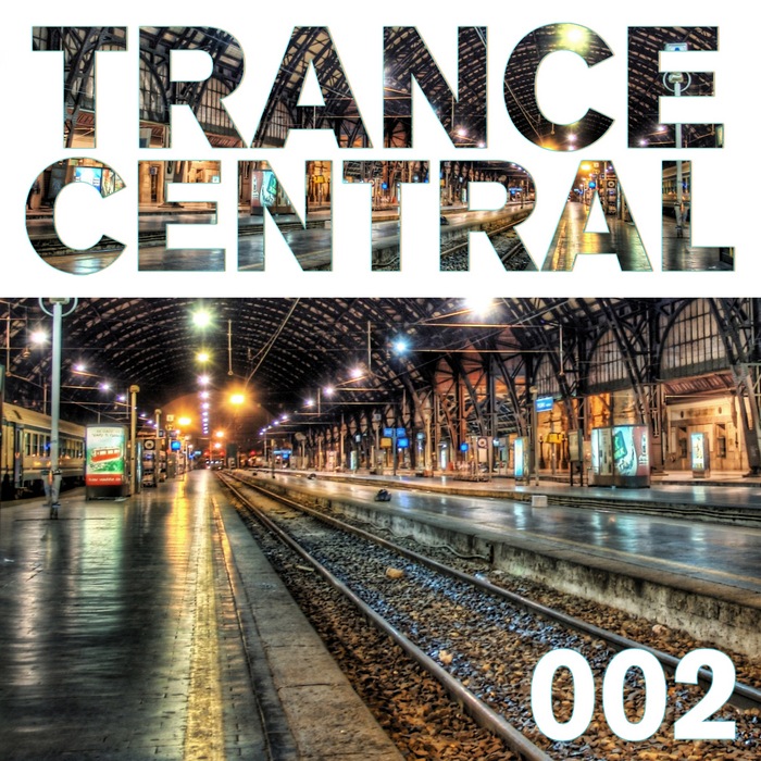 VARIOUS - Trance Central 002