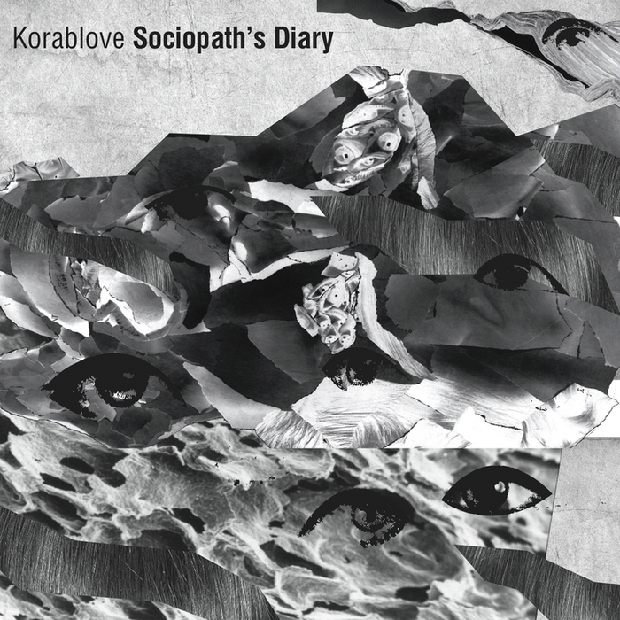 KORABLOVE - Sociopath's Diary