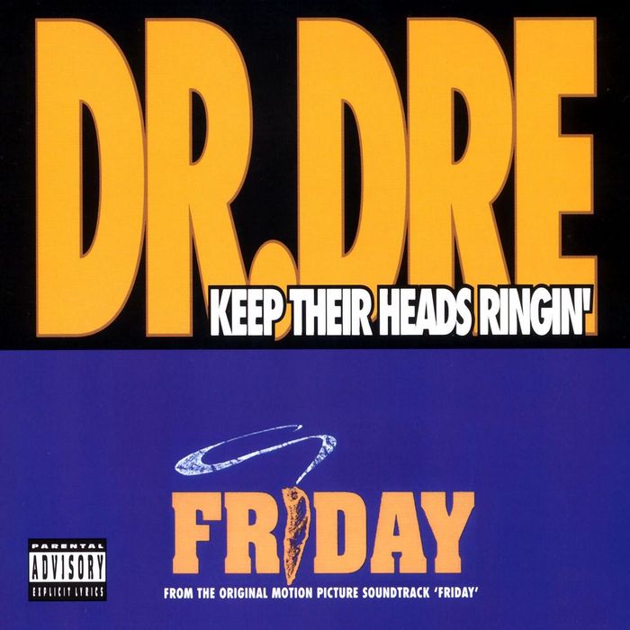 Keep Their Heads Ringin (Explicit) By Dr. Dre On MP3, WAV, FLAC.