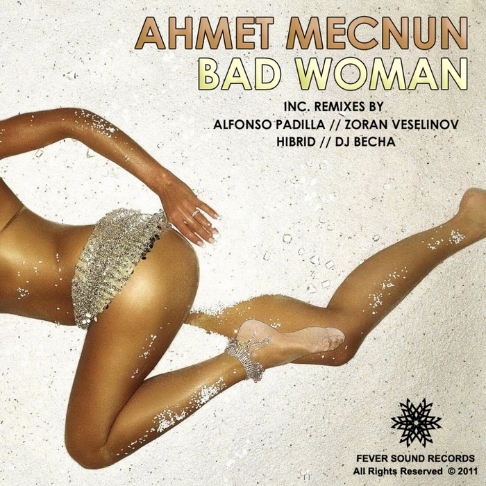 MECNUN, Ahmet - Bad Woman