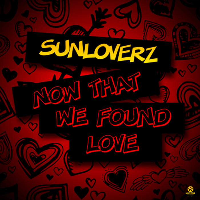 We find love. Sunloverz. Now that we found Love. Movetown – Now that we found Love 2k9. Loverz.