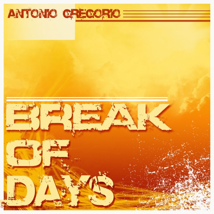 GREGORIO, Antonio - Break Of Days