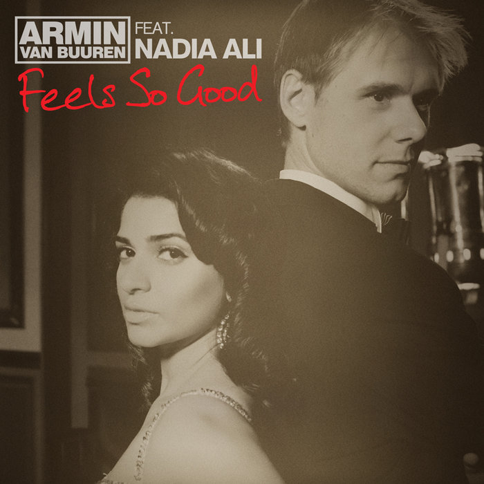 Armin Van Buuren feat Nadia Ali - Feels So Good