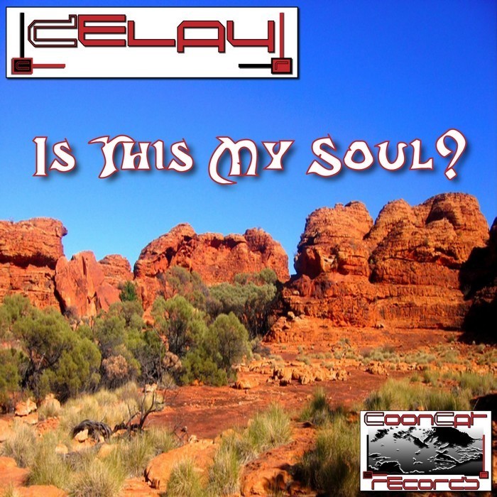 DELAY - Is This My Soul?