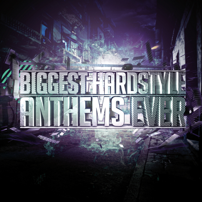 VARIOUS - Biggest Hardstyle Anthems Ever
