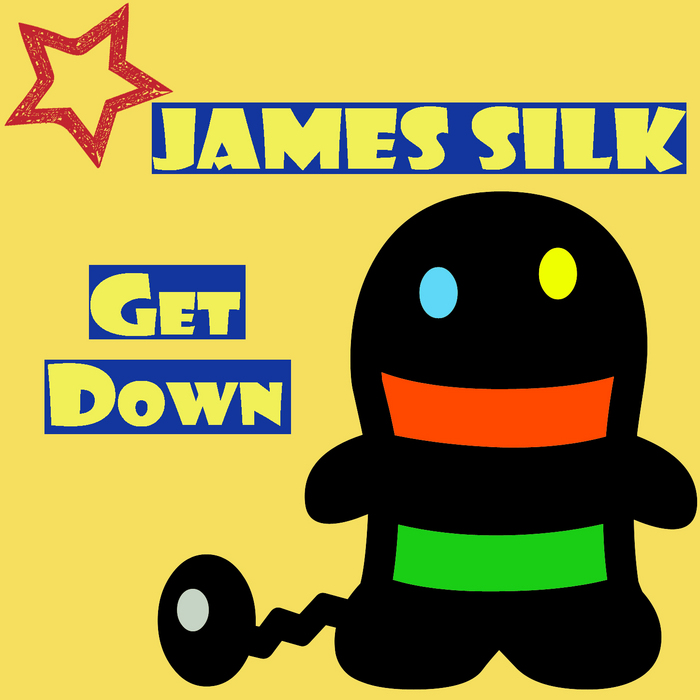 SILK, James - Get Down