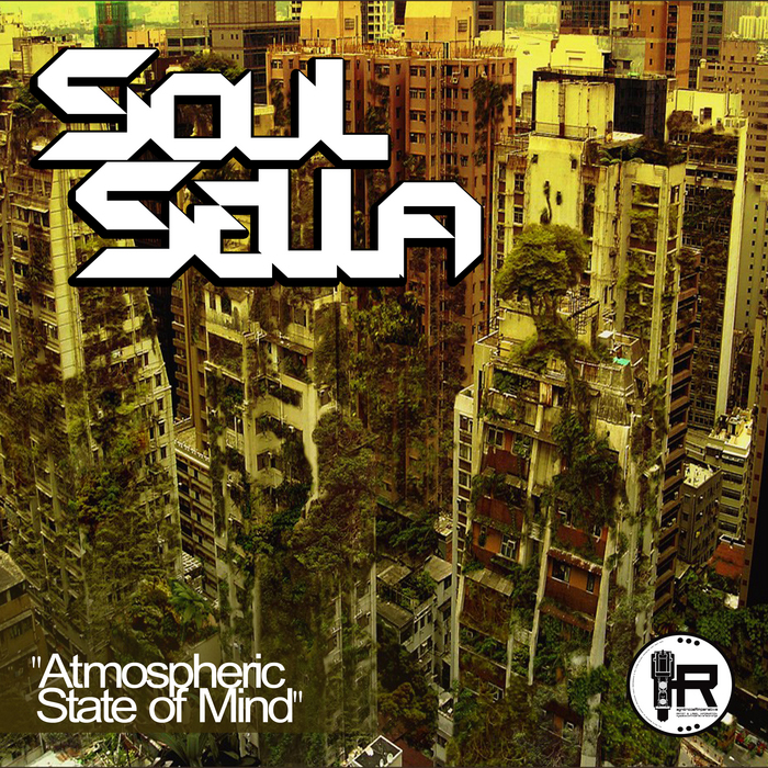 SOUL SELLA - Atomspheric State Of Mind