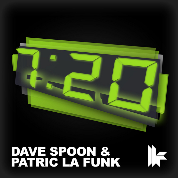 SPOON, Dave & PATRIC LA FUNK - 7.20