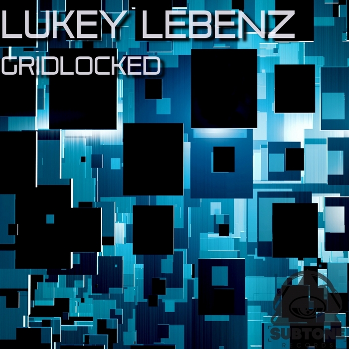 LUKEY LEBENZ - Gridlocked