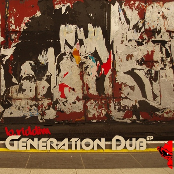 Generation Dub EP By B Riddim On MP3, WAV, FLAC, AIFF & ALAC At Juno ...