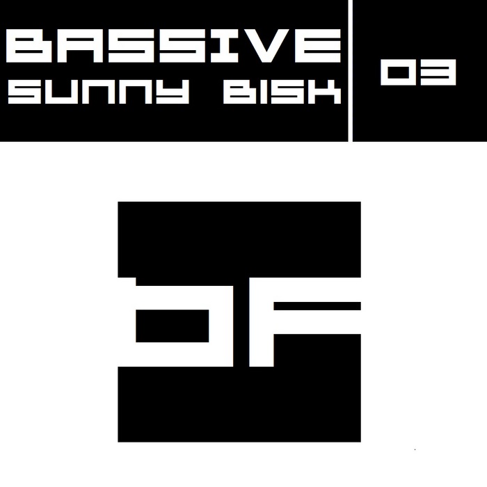 BASSIVE - Sunny Bisk