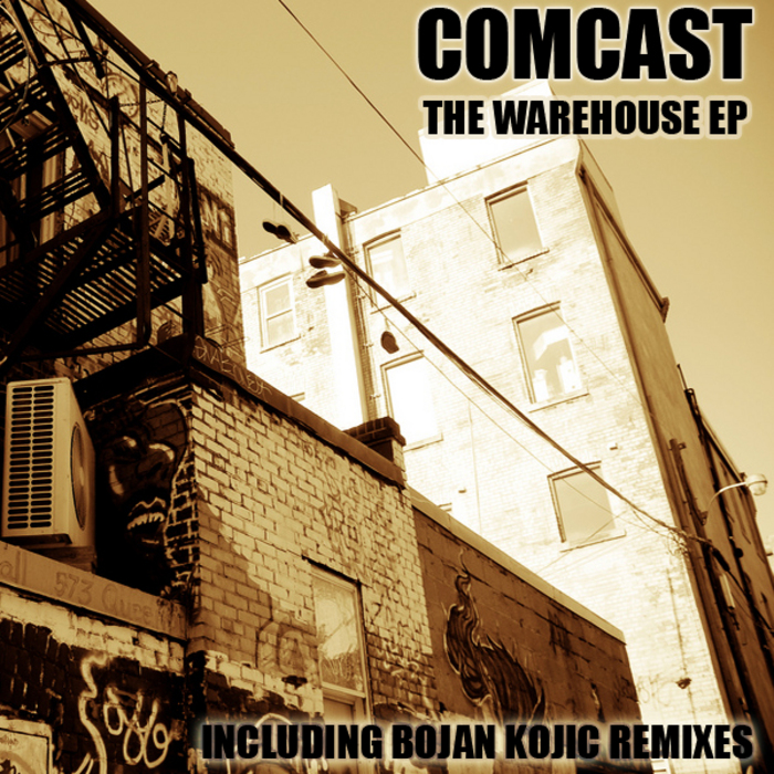 COMCAST - The Warehouse EP