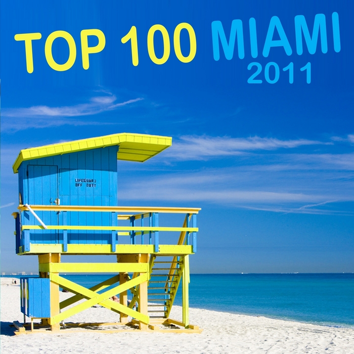 VARIOUS - Top 100 Miami 2011