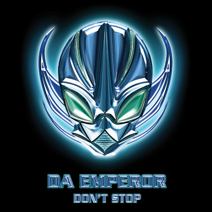DA EMPEROR - Don't Stop