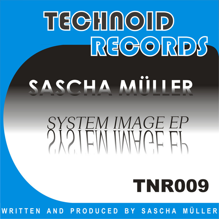 MULLER, Sascha - System Image EP